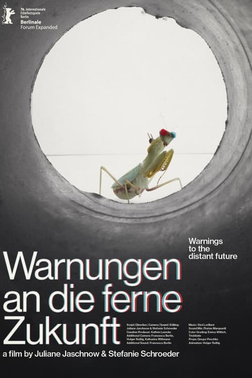 Warnings to the Distant Future