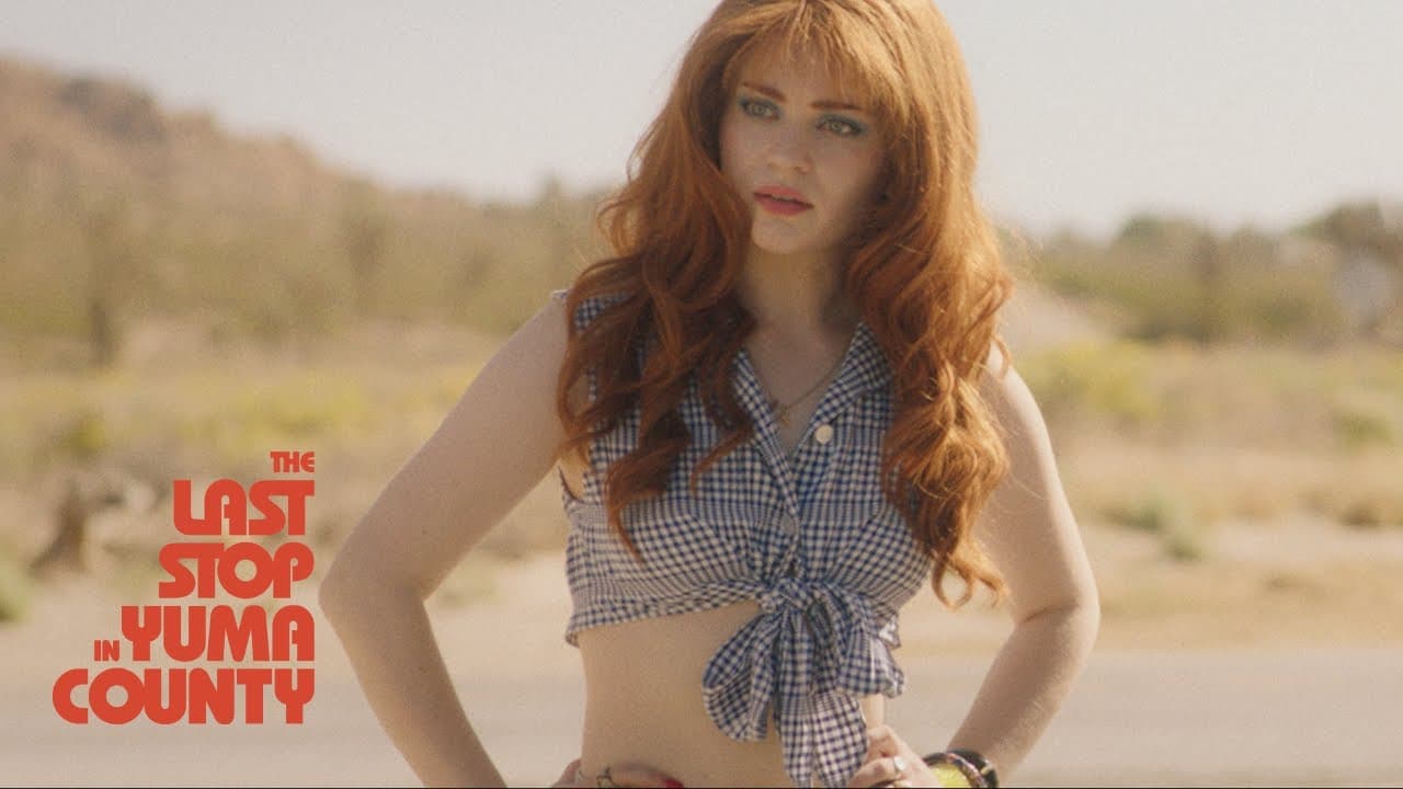 The Last Stop in Yuma County trailer