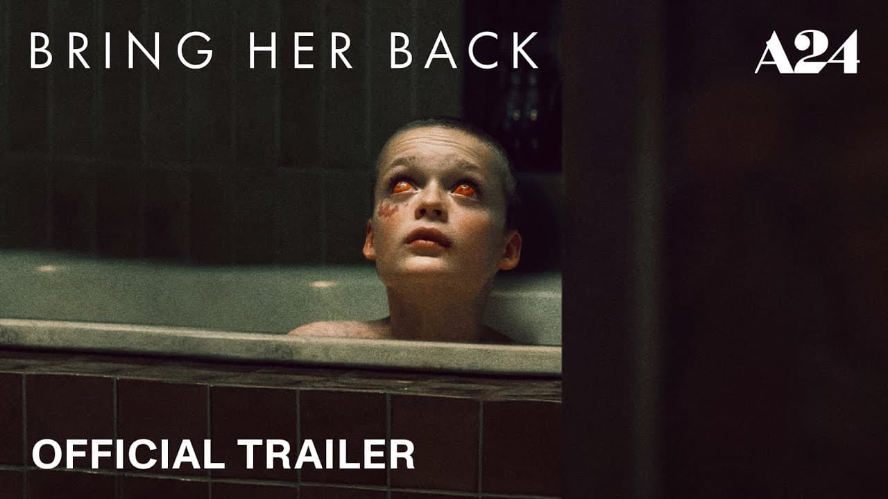 Bring Her Back trailer