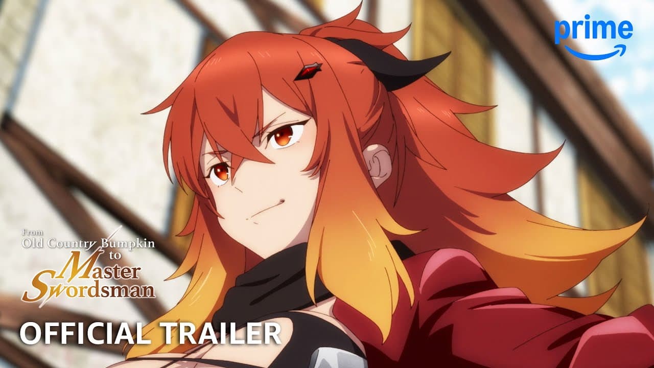 From Old Country Bumpkin to Master Swordsman trailer