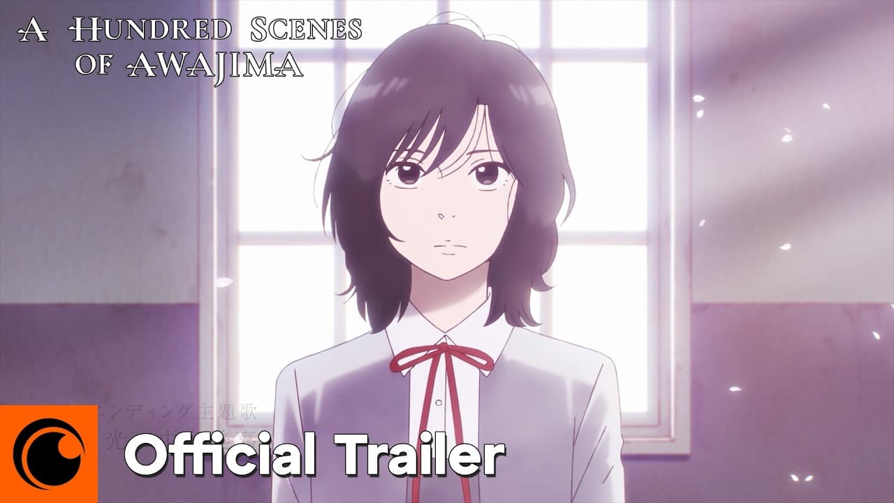 A Hundred Scenes of AWAJIMA trailer