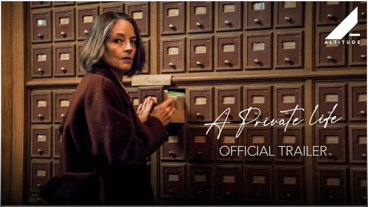 A Private Life trailer