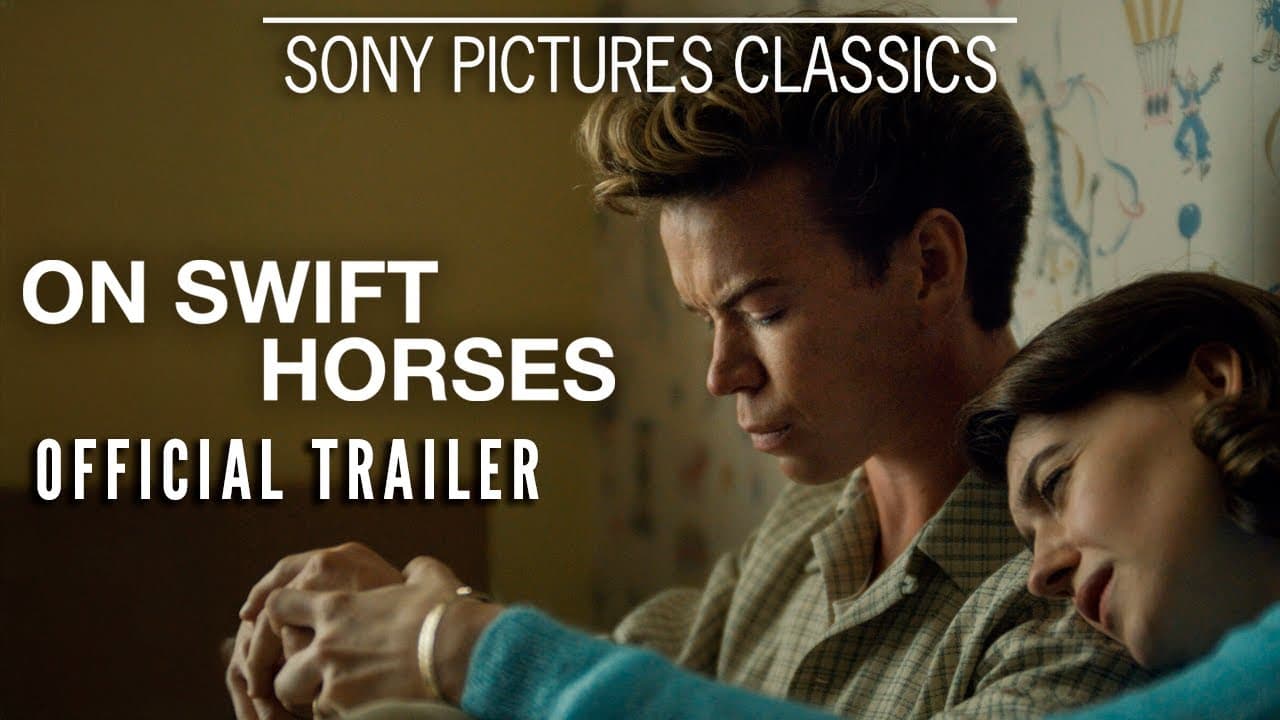 On Swift Horses trailer