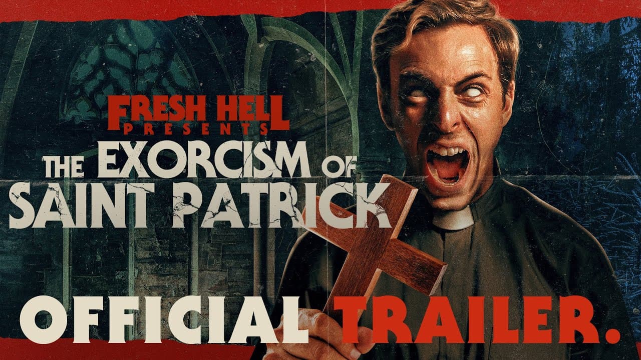 The Exorcism of Saint Patrick trailer