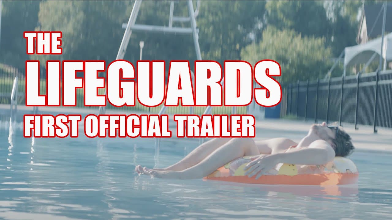 The Lifeguards trailer