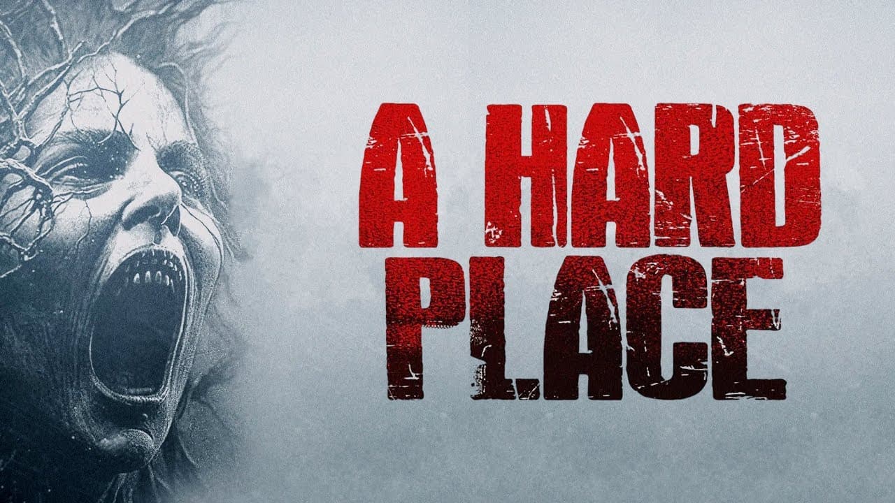 A Hard Place trailer