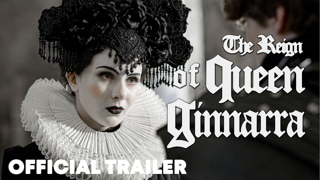 The Reign of Queen Ginnarra trailer