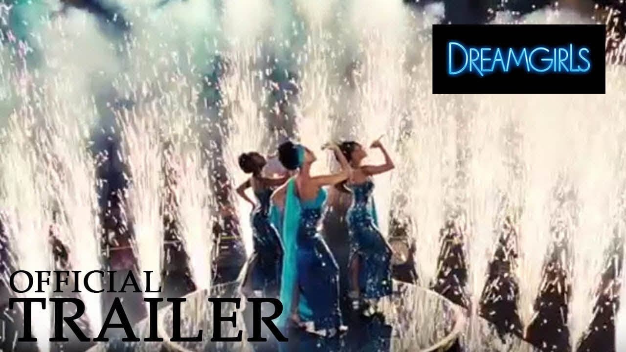 Dreamgirls trailer