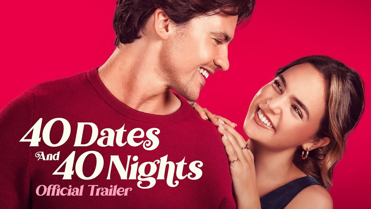 40 Dates and 40 Nights trailer