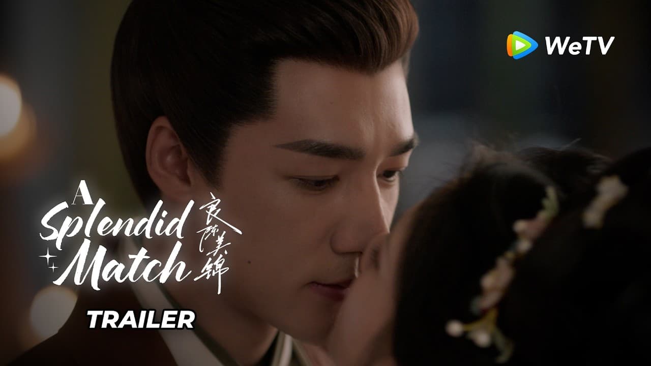 A Splendid Match trailer