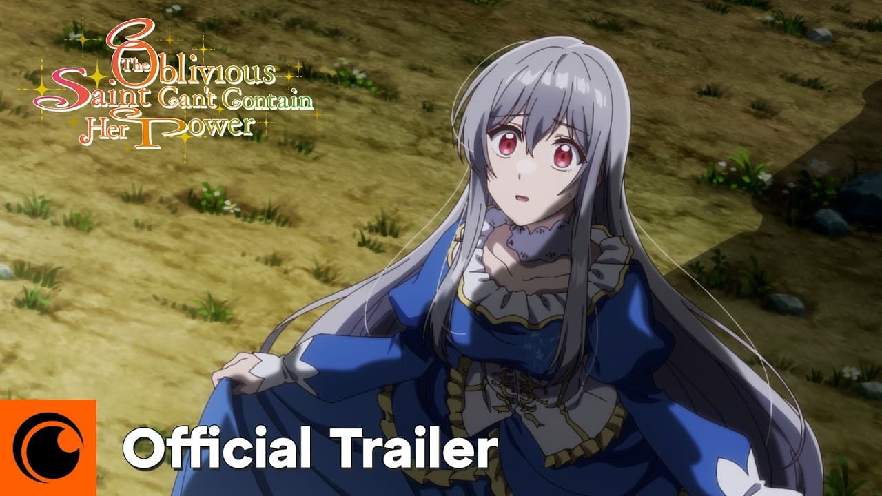 The Oblivious Saint Can't Contain Her Power trailer