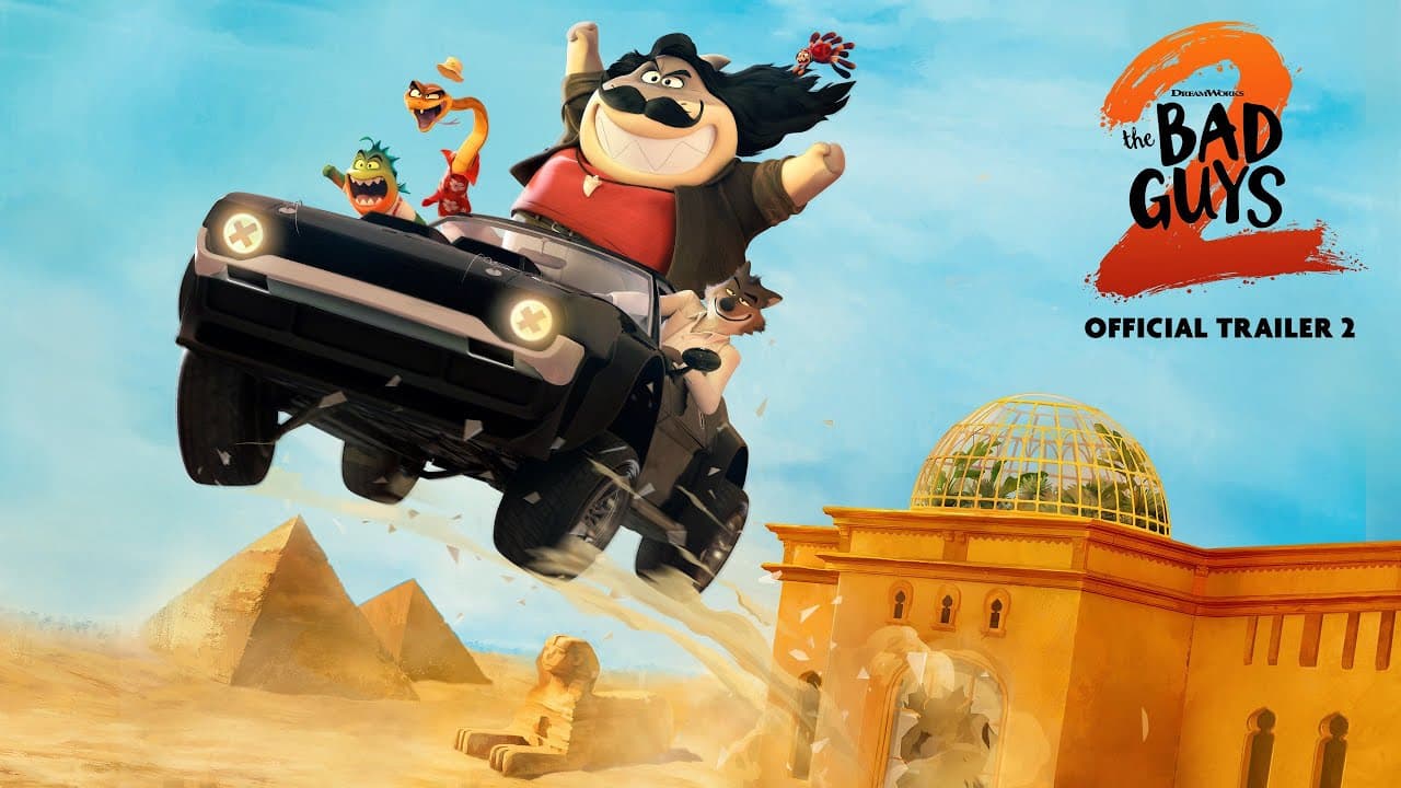 The Bad Guys 2 trailer