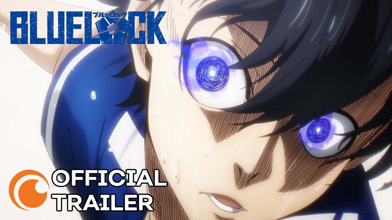 BLUE LOCK trailer