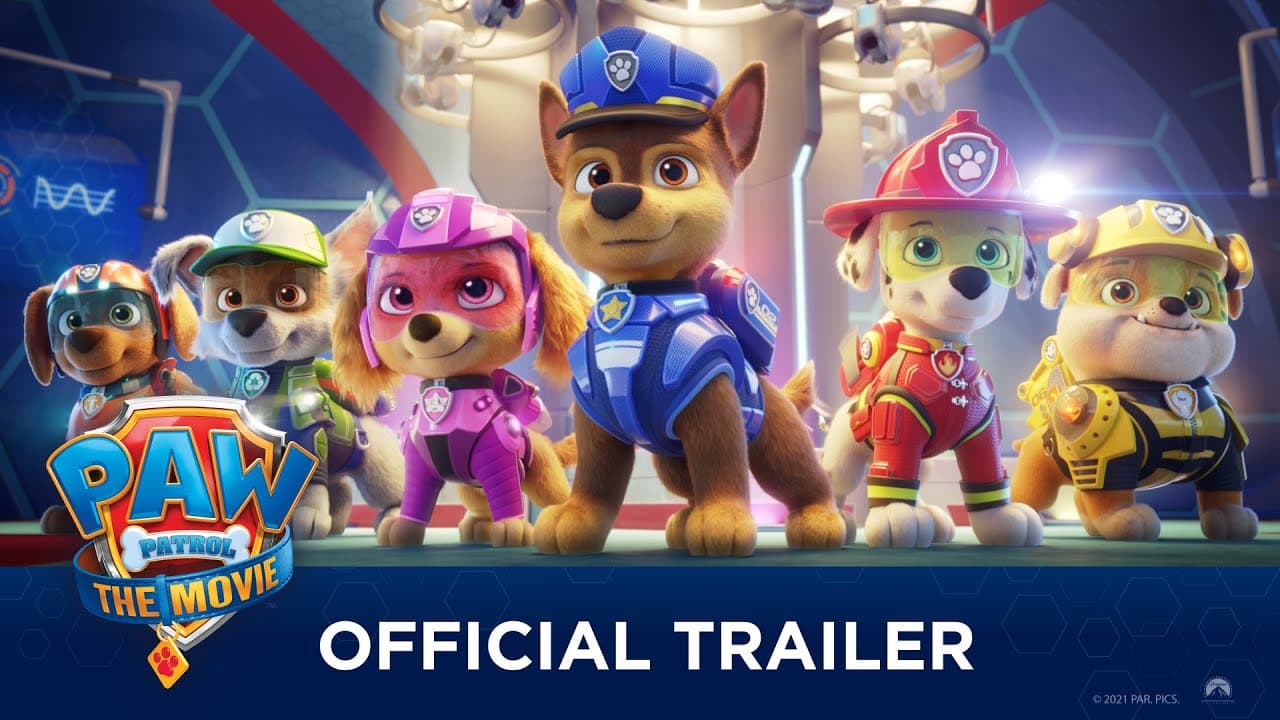 PAW Patrol: The Movie trailer