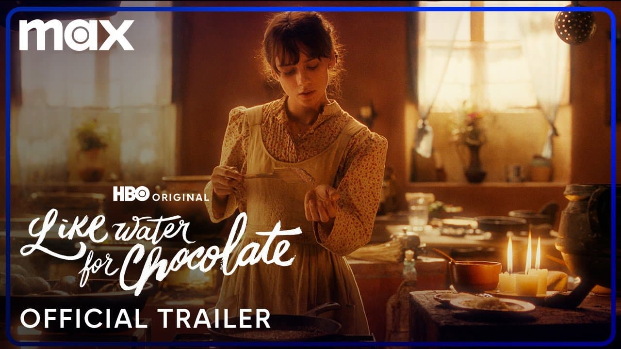 Like Water for Chocolate trailer