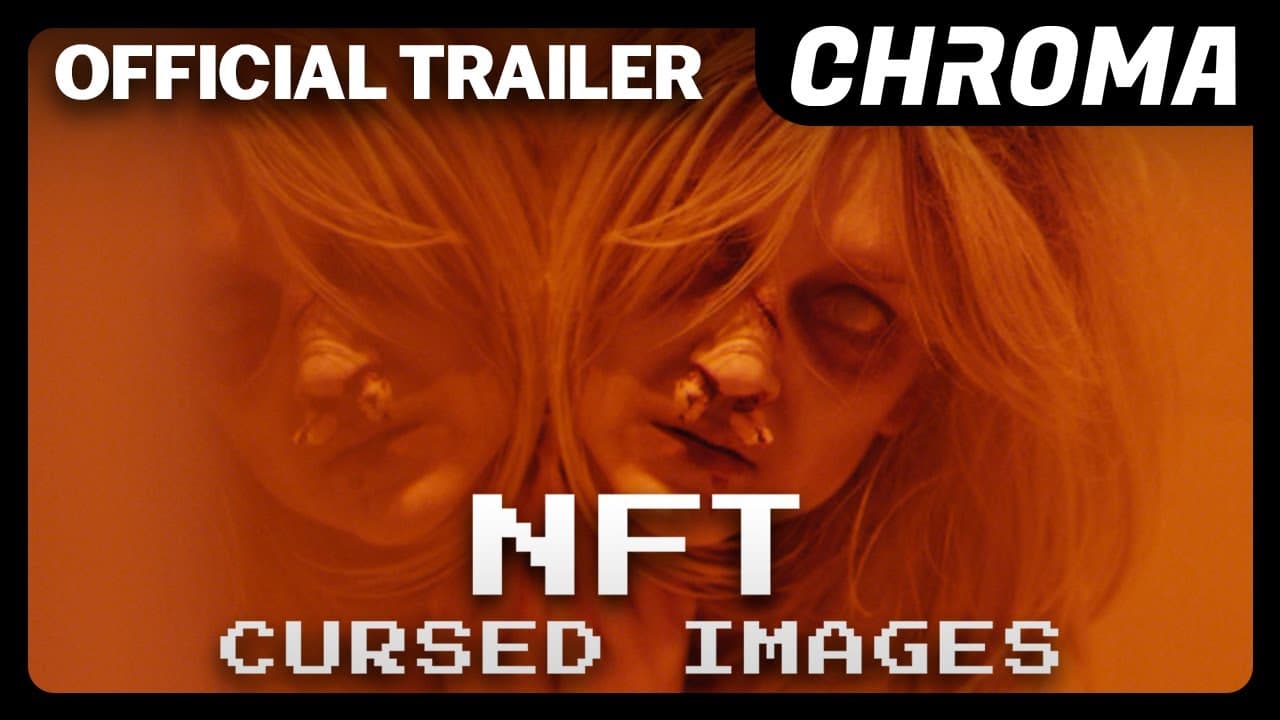 NFT: Cursed Images trailer