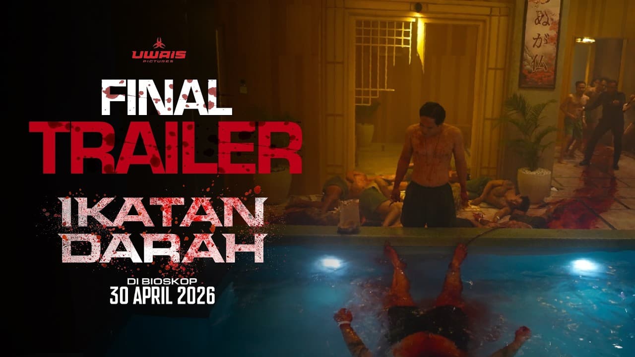 Ikatan Darah trailer
