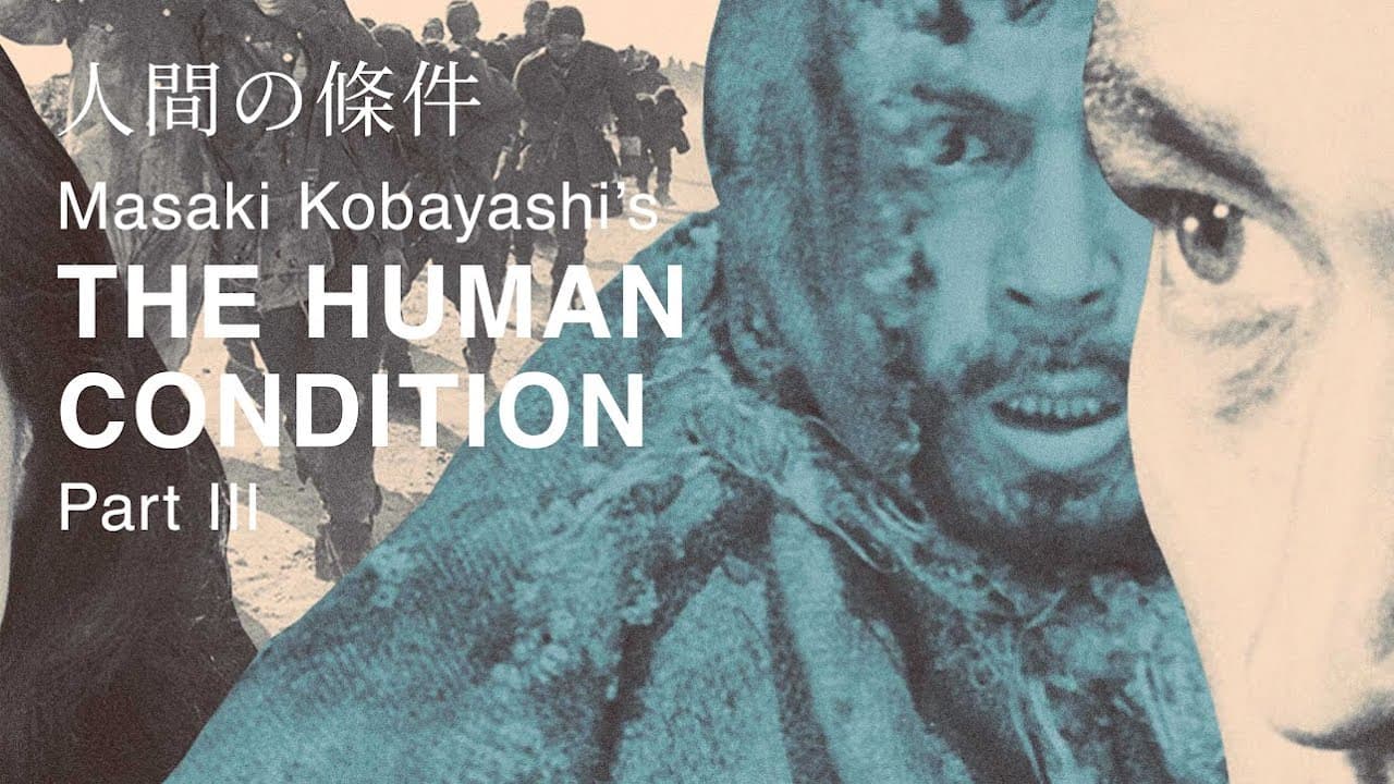 The Human Condition III: A Soldier's Prayer trailer