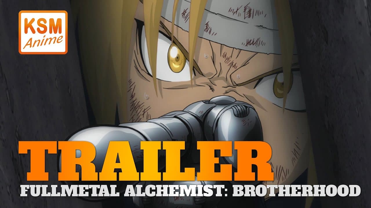 Fullmetal Alchemist: Brotherhood trailer