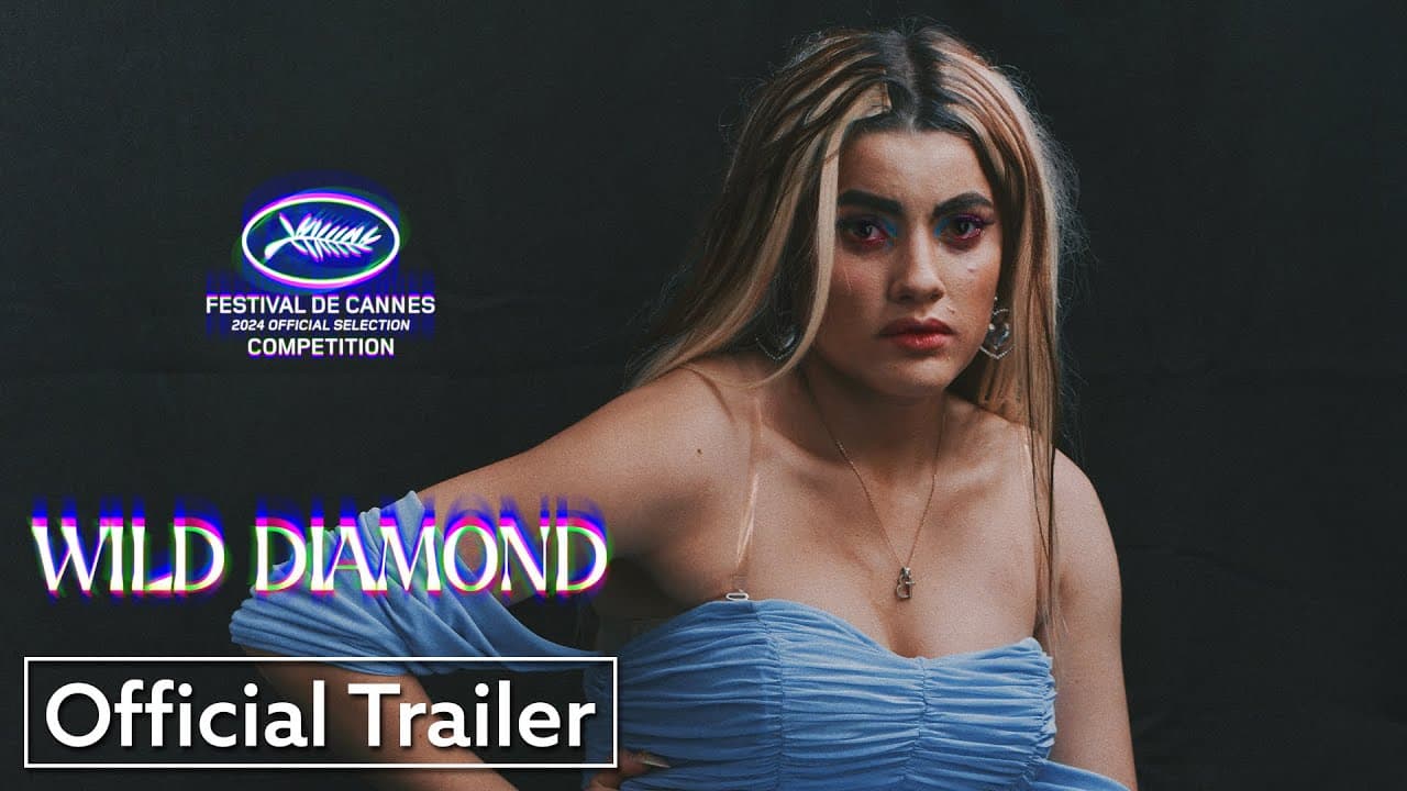 Wild Diamond trailer
