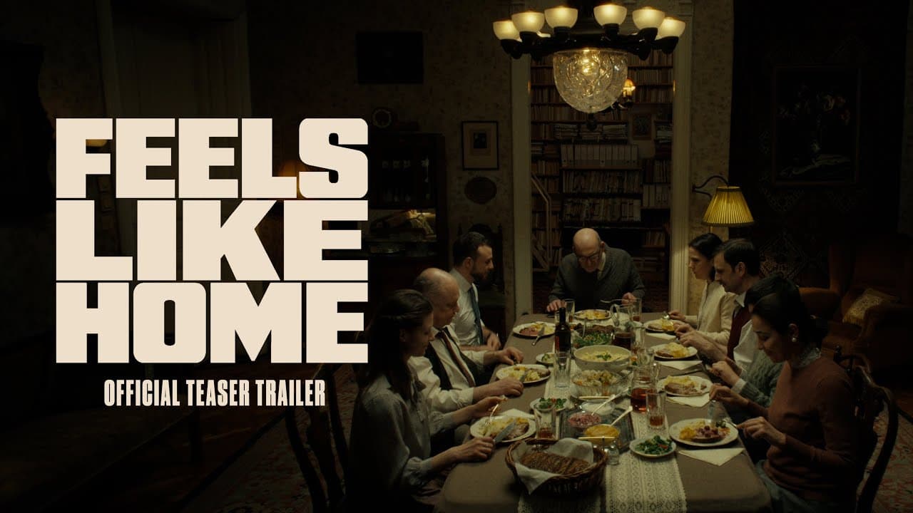 Feels Like Home trailer