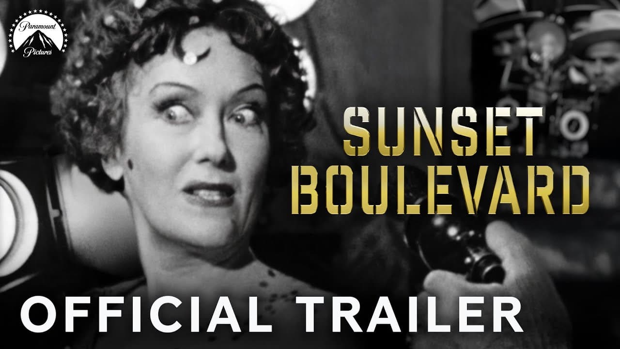 Sunset Boulevard trailer
