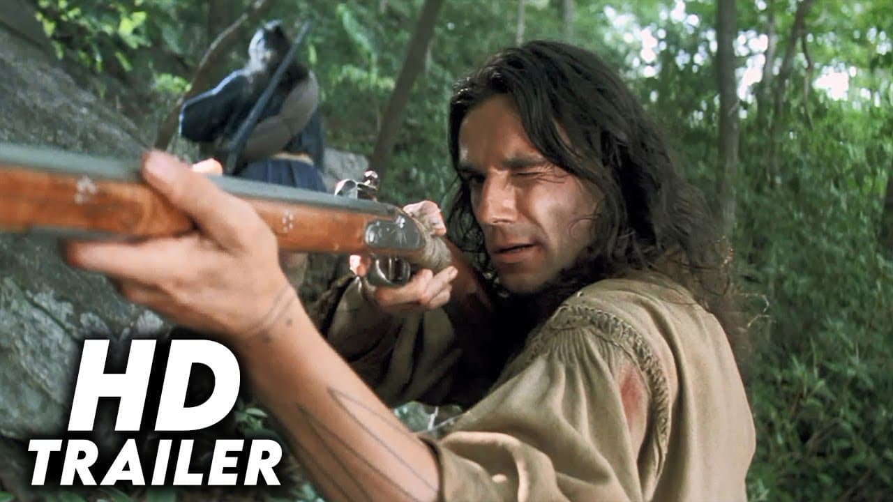 The Last of the Mohicans trailer