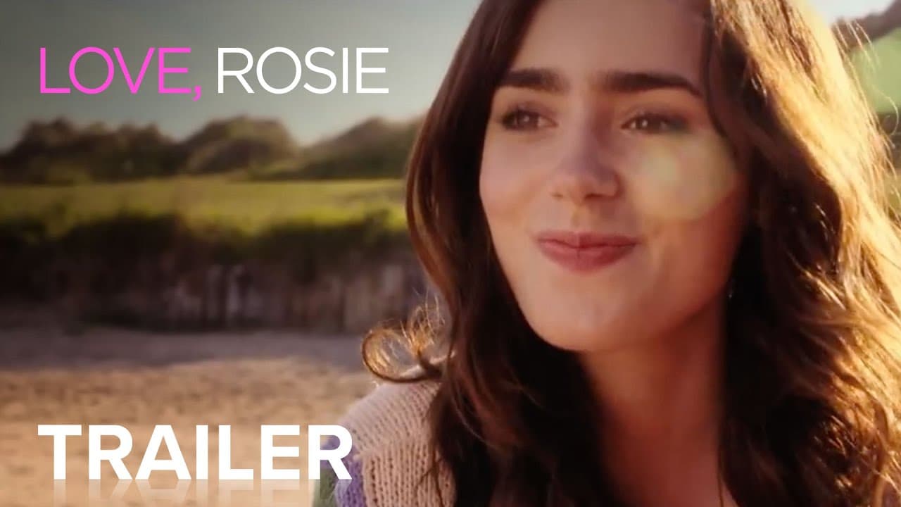 Love, Rosie trailer