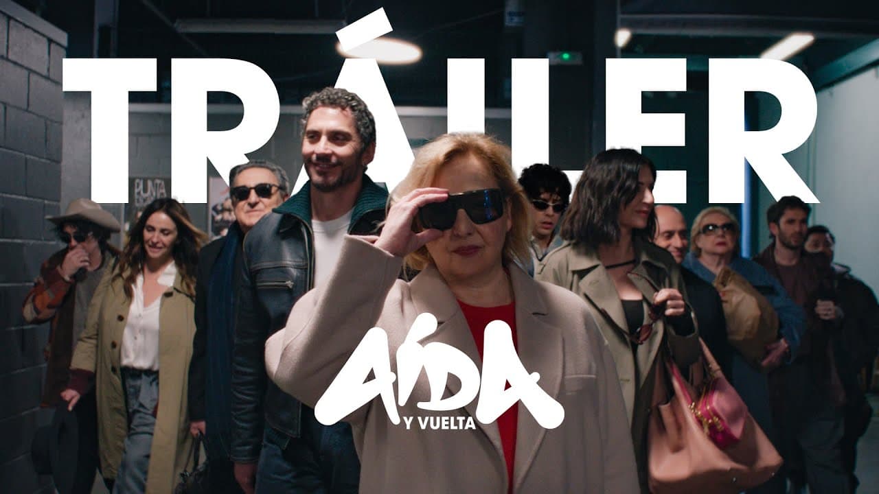 Aída y vuelta trailer