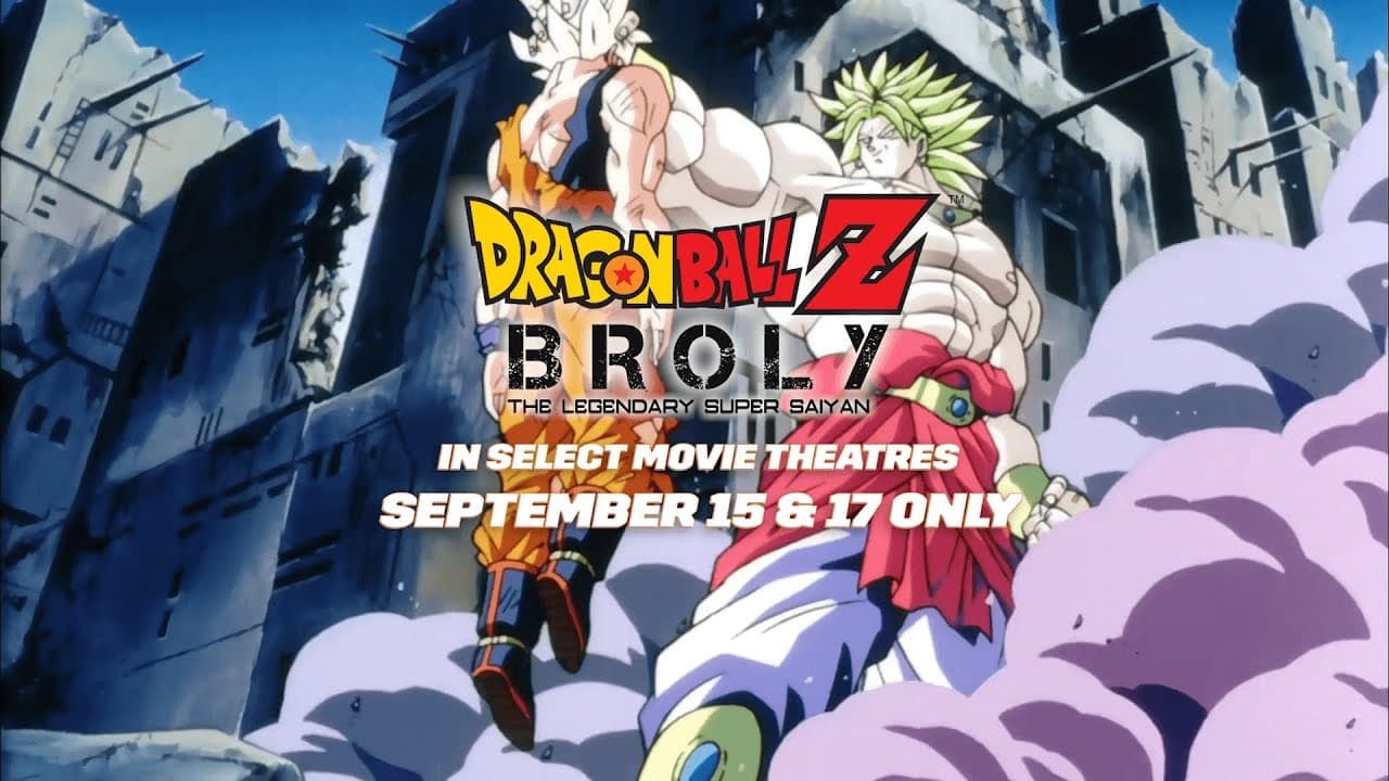 Dragon Ball Z: Broly - The Legendary Super Saiyan trailer