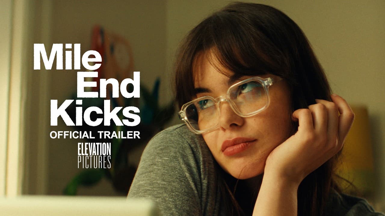 Mile End Kicks trailer