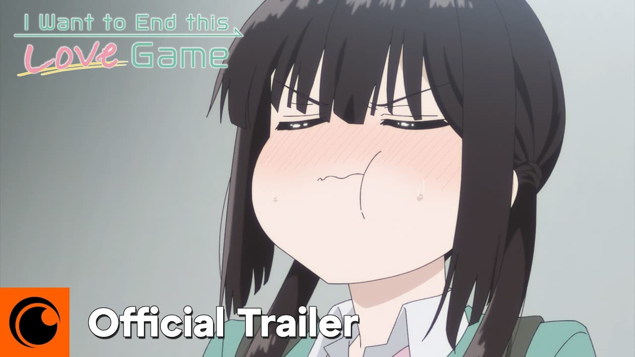 I Want to End This Love Game trailer