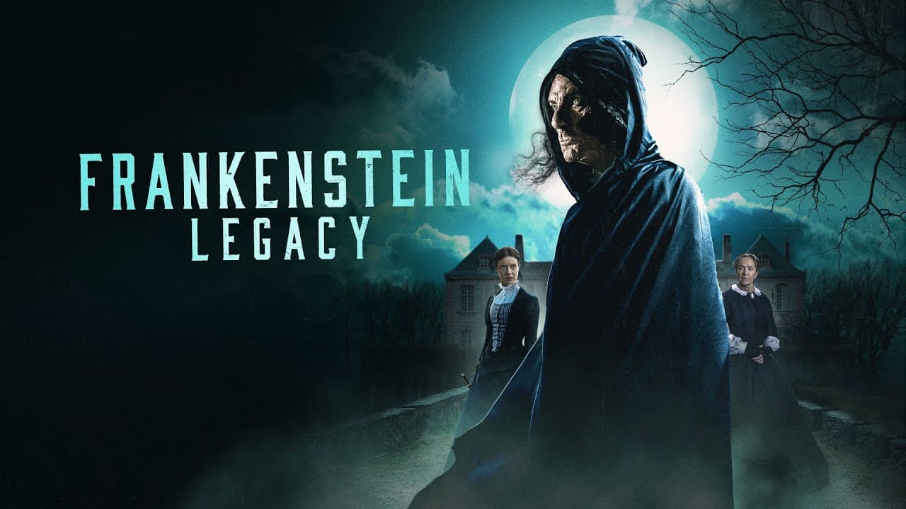 Frankenstein: Legacy trailer