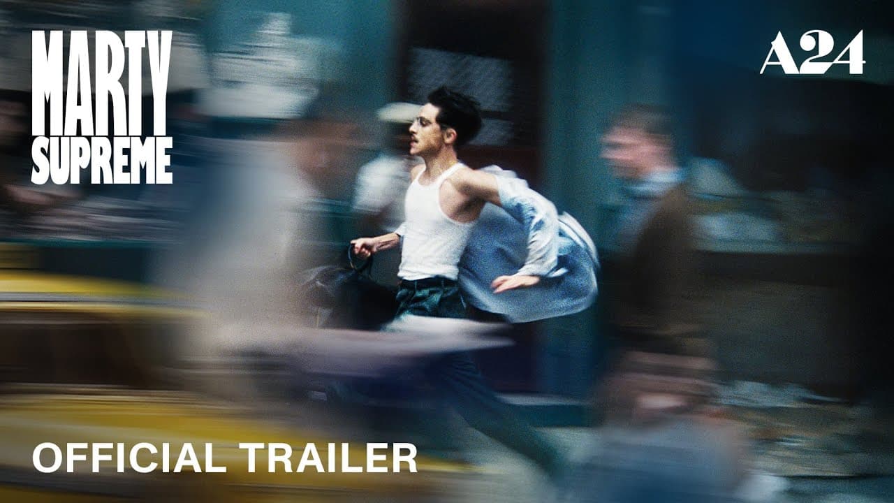 Marty Supreme trailer