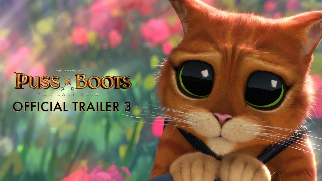 Puss in Boots: The Last Wish trailer