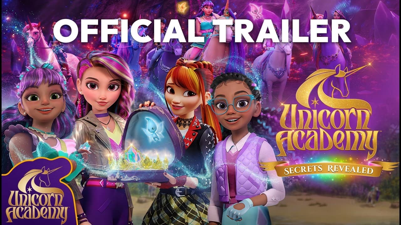 Unicorn Academy: Secrets Revealed trailer