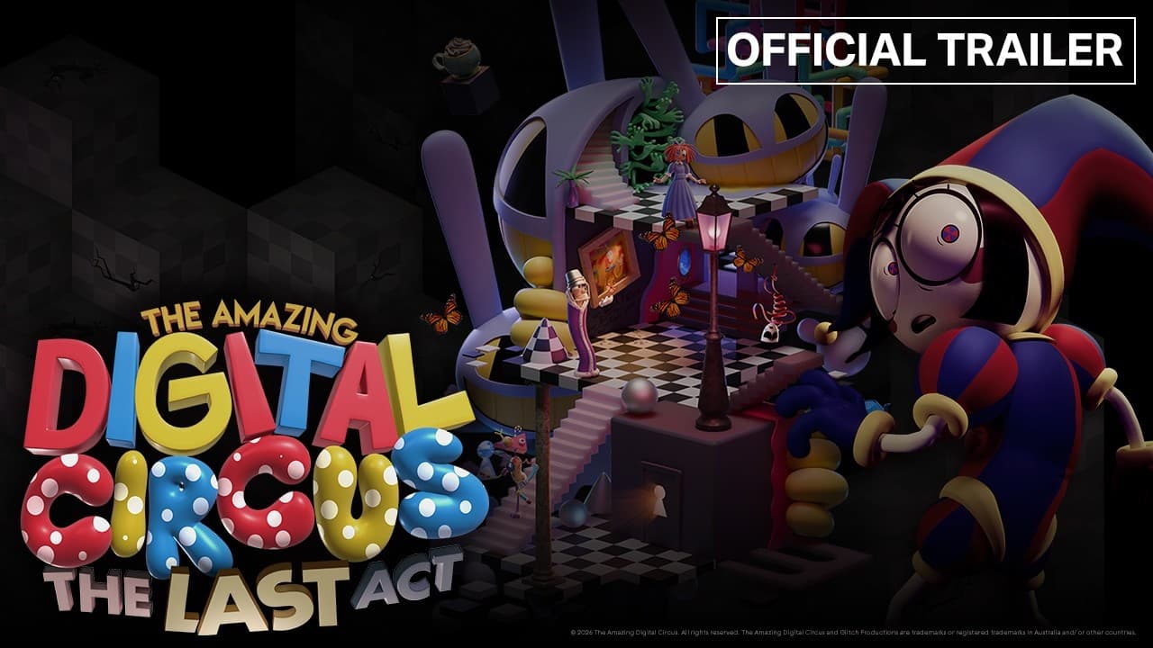 The Amazing Digital Circus: The Last Act trailer