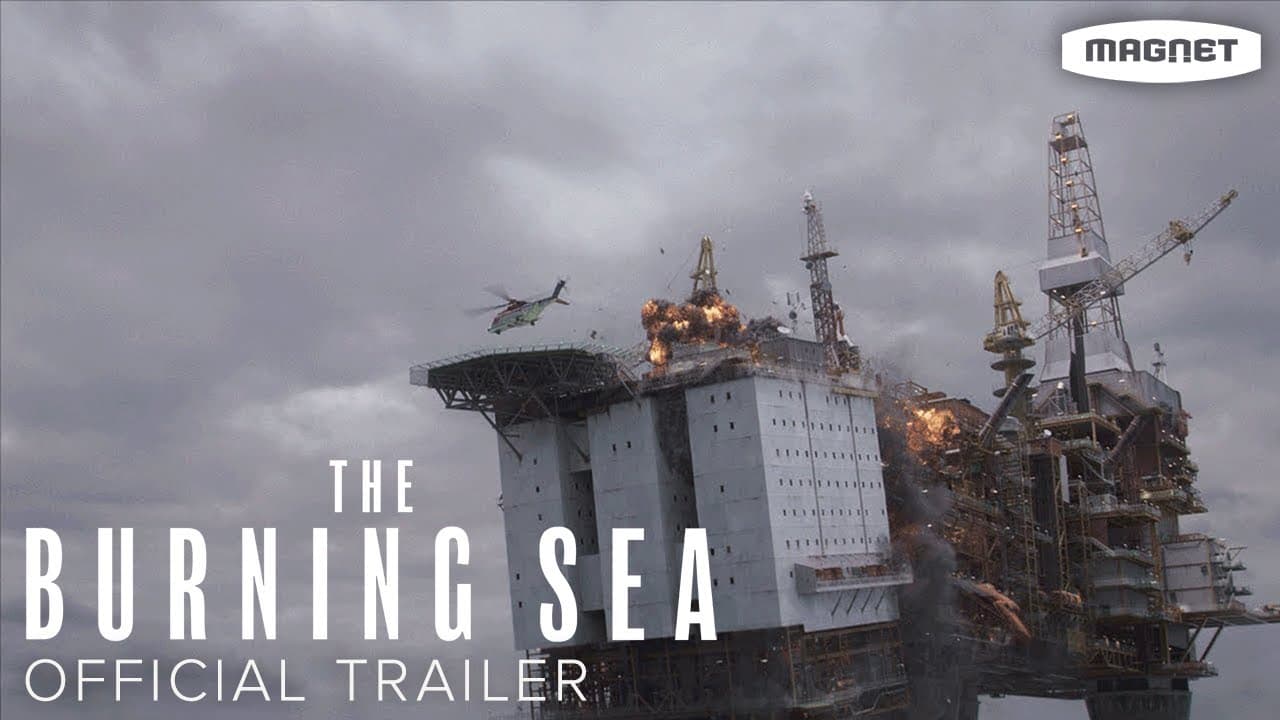 The Burning Sea trailer