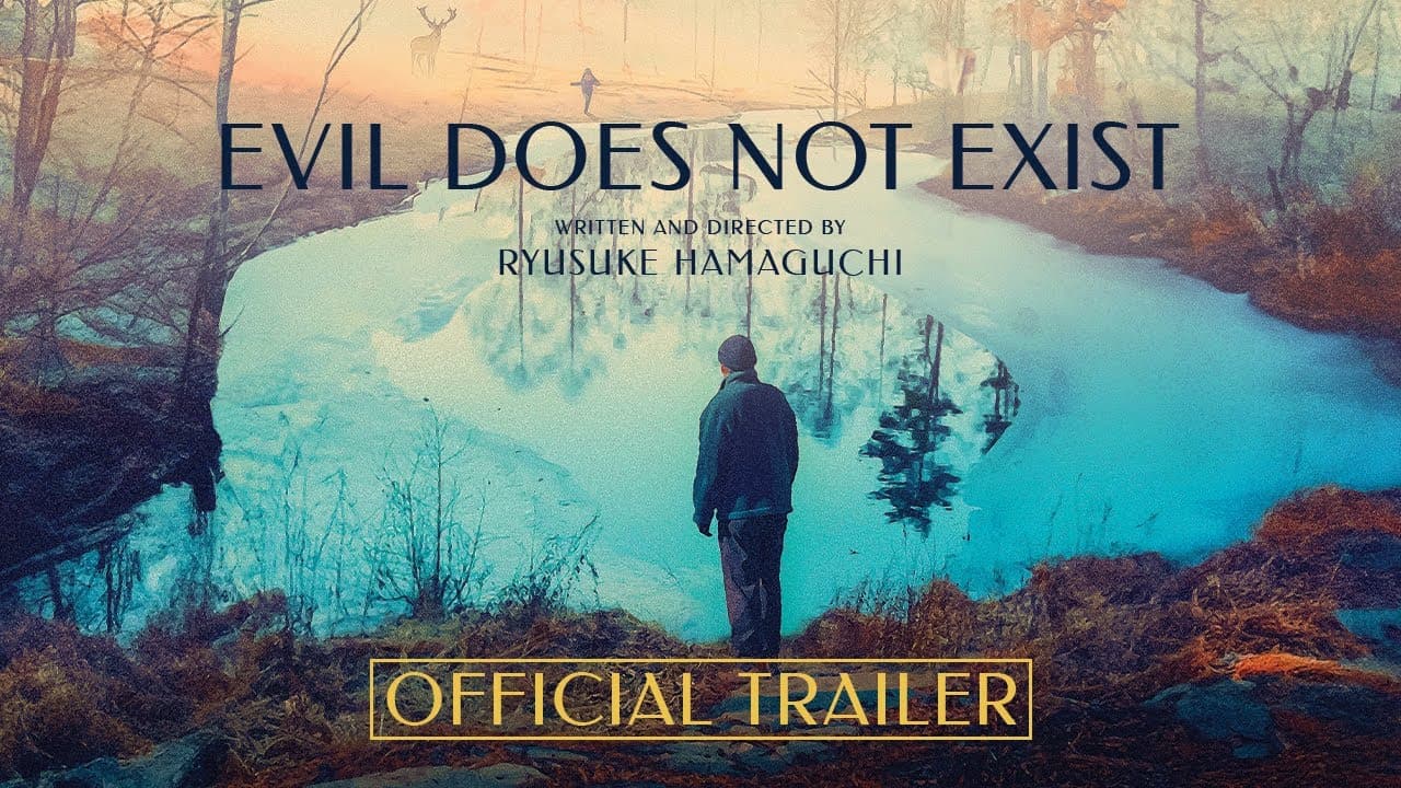 Evil Does Not Exist trailer