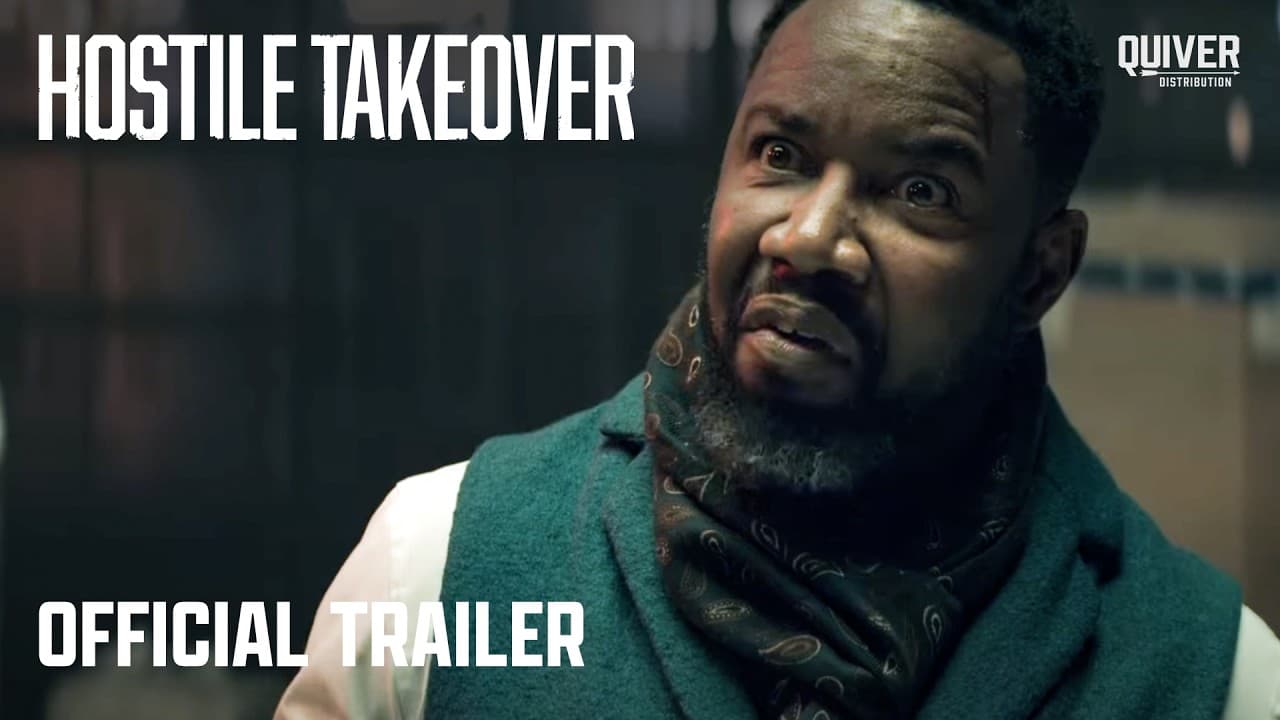 Hostile Takeover trailer